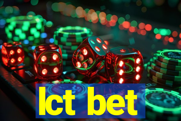 lct bet